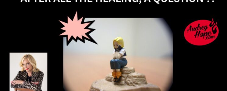 After all the healing, a question