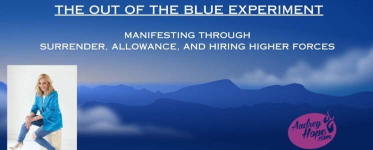 The Out of the Blue Experiment